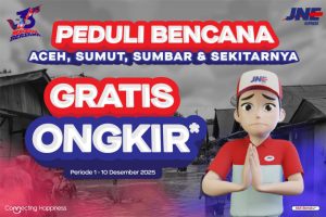 Bergerak Bersama Peduli Bencana, JNE Gratiskan Ongkir Bantuan ke Aceh, Sumbar, Sumut, dan Sekitarnya